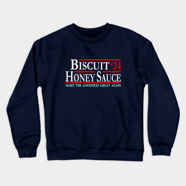 The Biscuit and Honey Sauce Taste 2024 Crewneck Sweatshirt by Electrovista